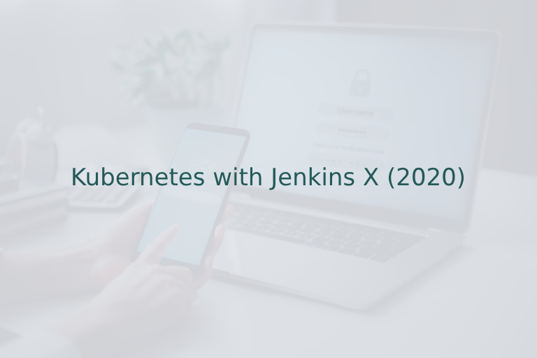 Kubernetes with Jenkins X
